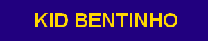 Banner do Kid Bentinho