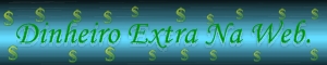 Banner do Dinheiro Extra Na Web