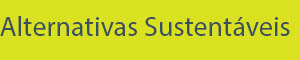 Banner do Alternativas Sustentáveis