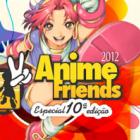 Cobertura Anime Friends 2012