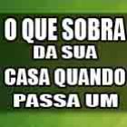 O que sobra da sua casa quando passa 