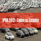 IPVA 2012 – Como Consultar e Pagar o IPVA 2012 