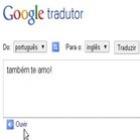 como_ser_um_forever_alone_com_o_google_tradutor