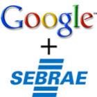 Google + Sebrae: Conecte seu negócio