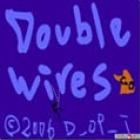 Jogo viciante-Double Wires