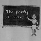 The party is over
