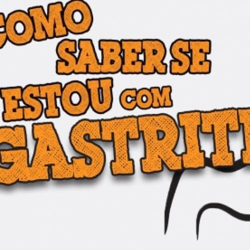 Gastrite?! Como saber se é gastrite