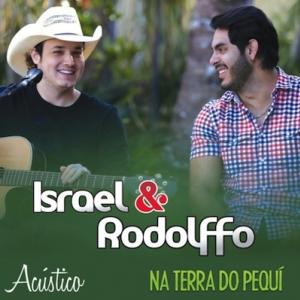 Na Terra do Pequi, o grande CD de modas de Israel e Rodolffo.