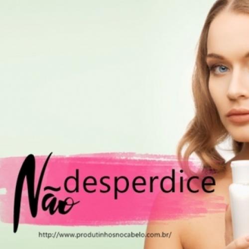 NÃO desperdice Produtos!