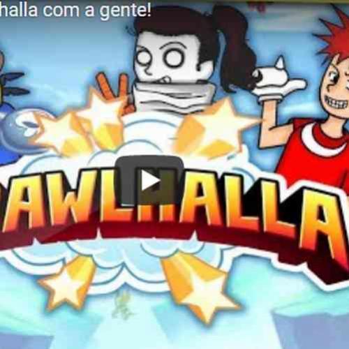 Brawlhalla em Live no Canal! Jogamos com inscritos e gringos!