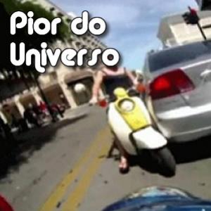 Pior motoqueiro do Universo