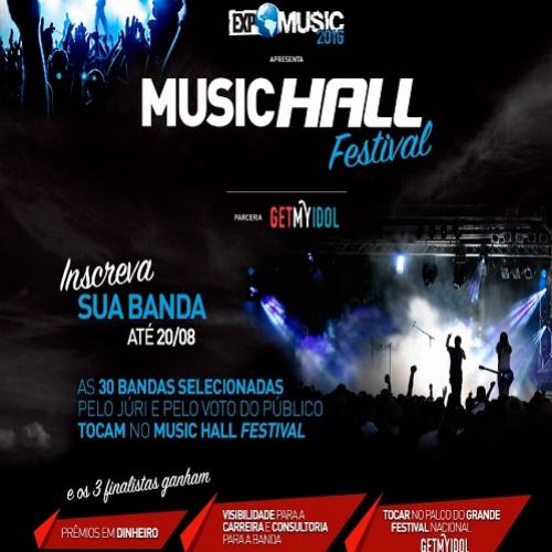 Quer tocar no Music Hall Festival, dentro da Expomusic 2016?