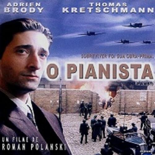 O pianista- um dos melhores filmes de Roman Polanski