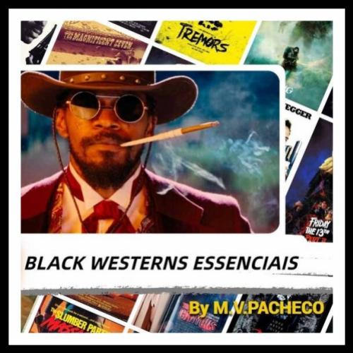 Conheça 10 filmes Black Westerns essenciais