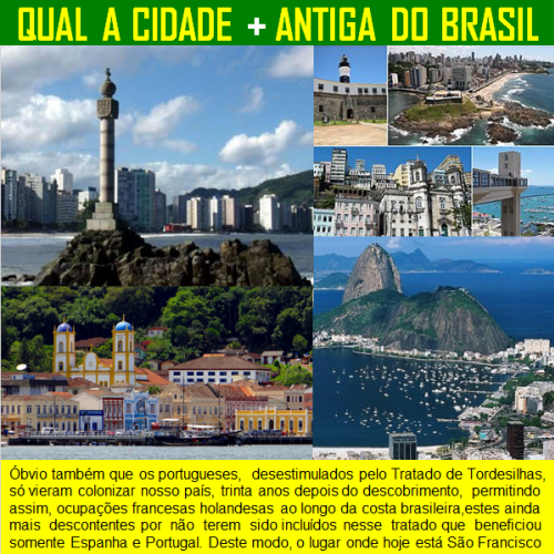 Qual é a cidade mais antiga do Brasil?