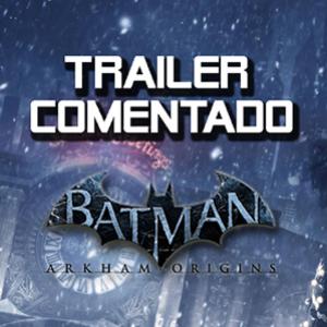 Confiram o trailer comentado de Batman Arkham Origins