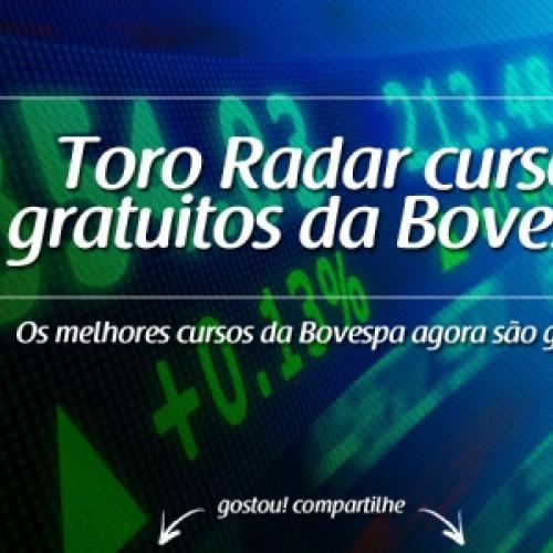 Toro Radar cursos gratuitos da bolsa de valores Bovespa
