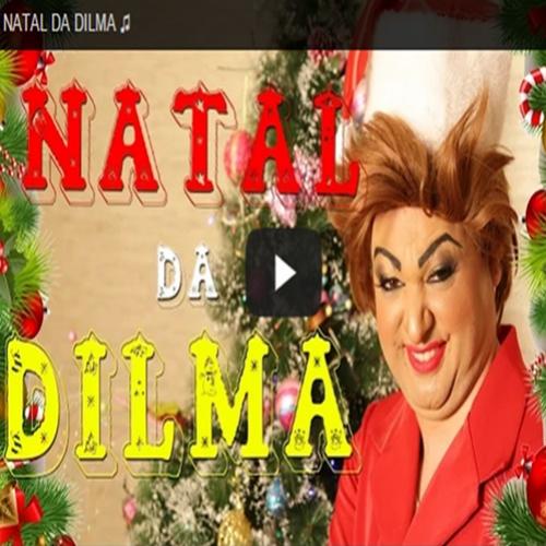 Natal da Dilma