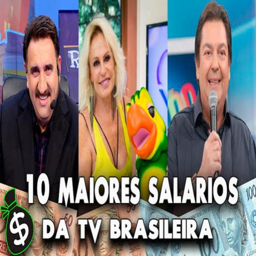 Os 10 maiores salários da TV brasileira
