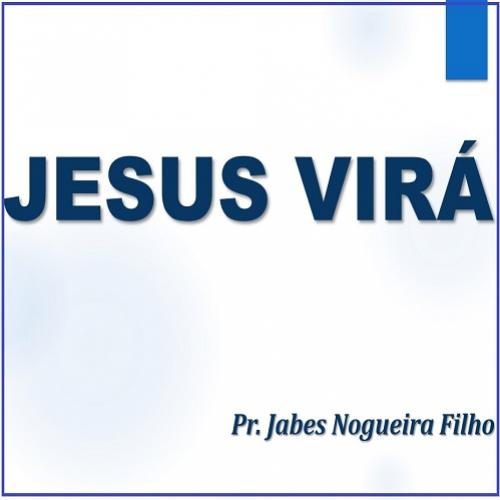 Jesus virá