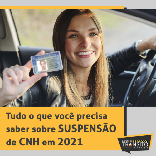 Veja aqui o que você precisa saber sobre CNH suspensa.