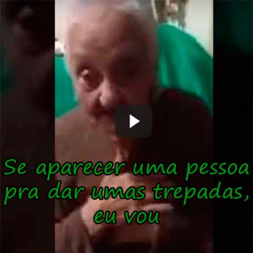 Se aparecer uma pessoa pra dar umas trepadas, eu vou