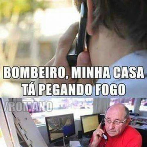 Bombeiro minha casa ta pegando fogo