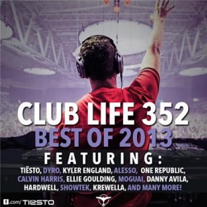 DJ Tiesto – Club Life 352 (Best of 2013)(29-12-2013)