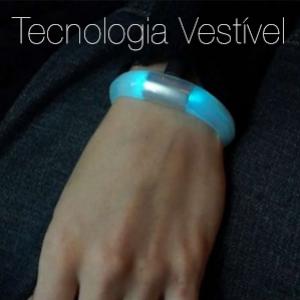 Tecnologia vestível – A Pulseira com sistema de notificações