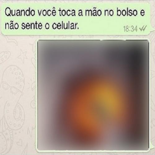 Quando você toca a mão no bolso e não sente o celular.