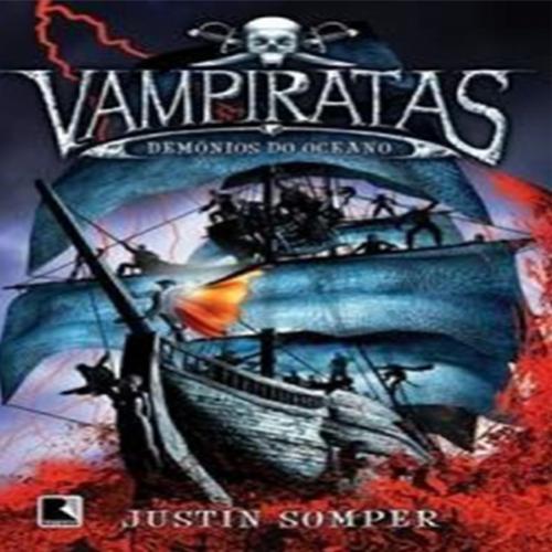 Resenha Vampiratas - Demônios do Oceano