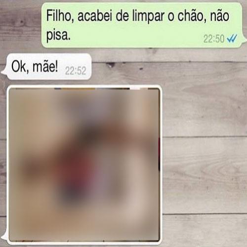 Filho, acabei de limpar o chão, não vai pisar em...