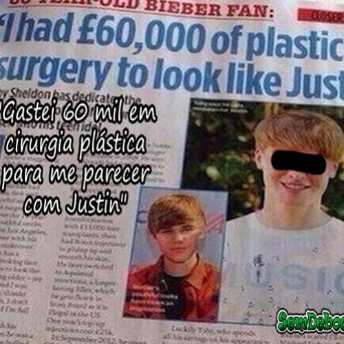 Cirurgia plástica pra se parecer com Justin Bieber!