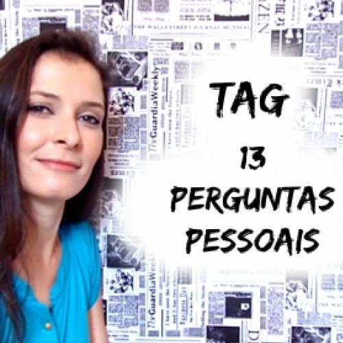 Tag 13 perguntas pessoais