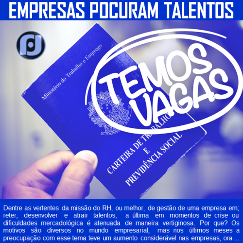 Empresas procuram Talentos