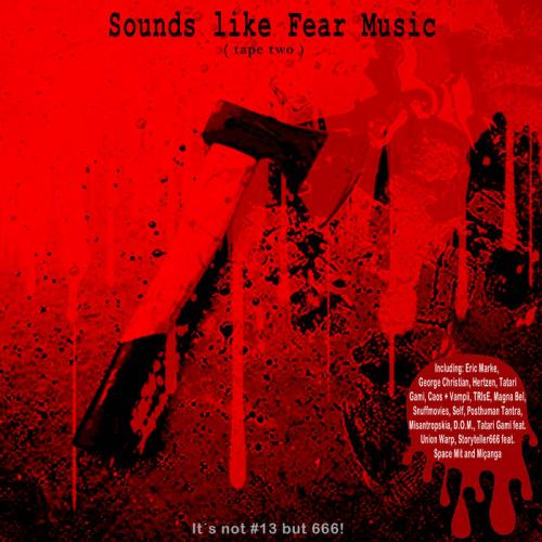 V​/​A - Sounds like Fear Music ( Tape Two)