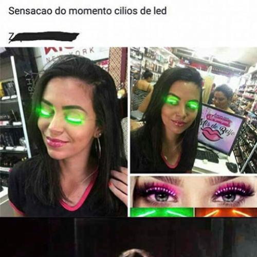 Sensação do momento, cílios de led