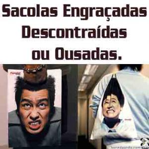 Sacolas Engraçadas - Descontraídas ou Ousadas.