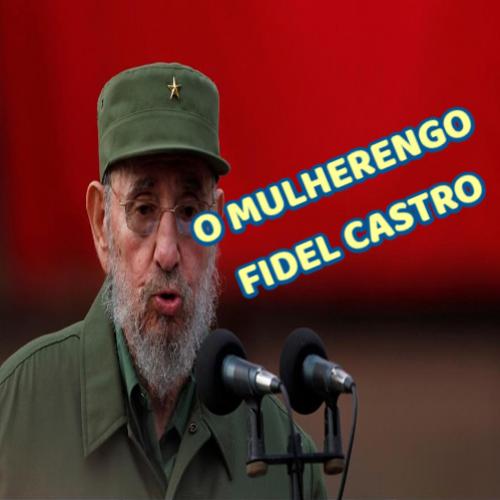 O mulherengo Fidel Castro