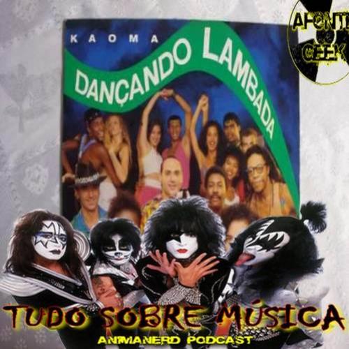 Anima Nerd Podcast: Porque Lambada também é um Clássico!