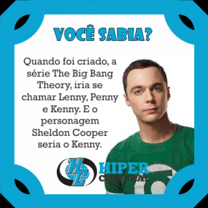 Curiosidade sobre o nome da série Big Bang Theory