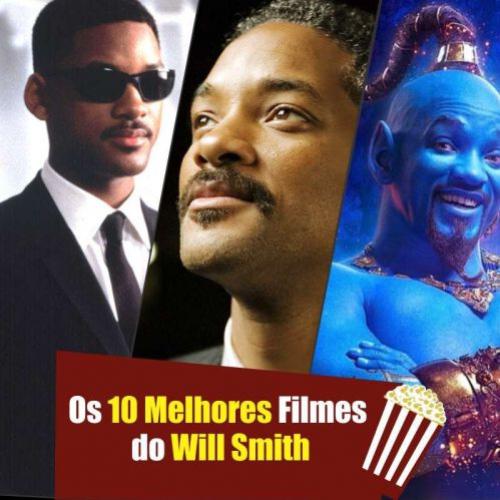 10 Filmes do Will Smith que Você Precisa Assistir