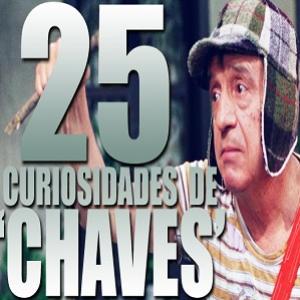 25 Curiosidades Sobre o Chaves