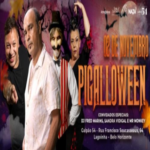 Pigalloween: A noite mágica no Galpão 54