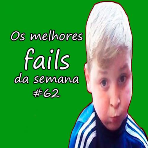 Da série: os melhores fails da semana #62