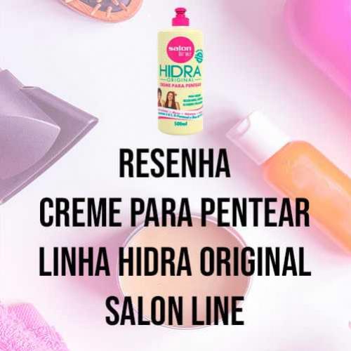 Resenha: Creme para Pentear da linha Hidra Original