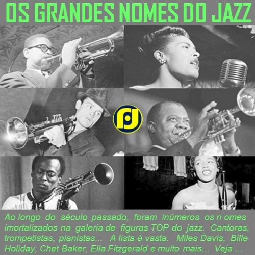 Grandes nomes do Jazz