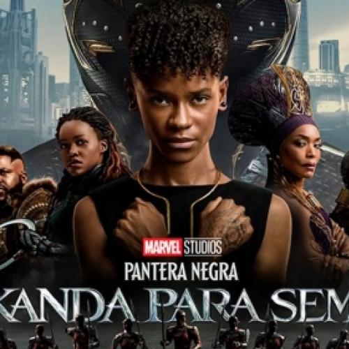 Pantera Negra: Wakanda para sempre | Novo trailer e pôster