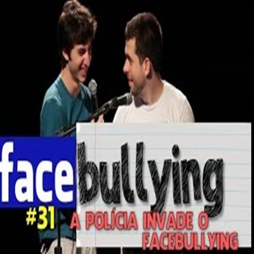 A Polícia invade o Facebullying