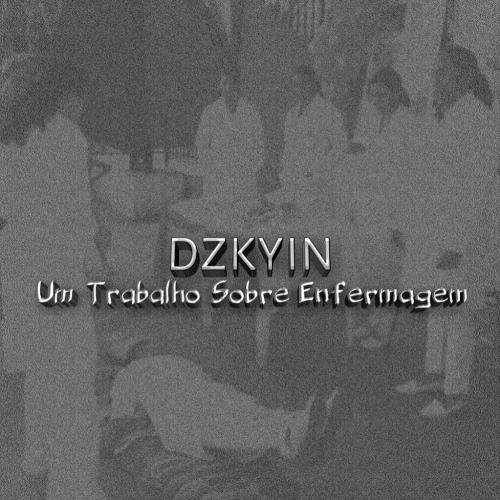 DZKYIN - Um Trabalho Sobre Enfermagem (NCP053)